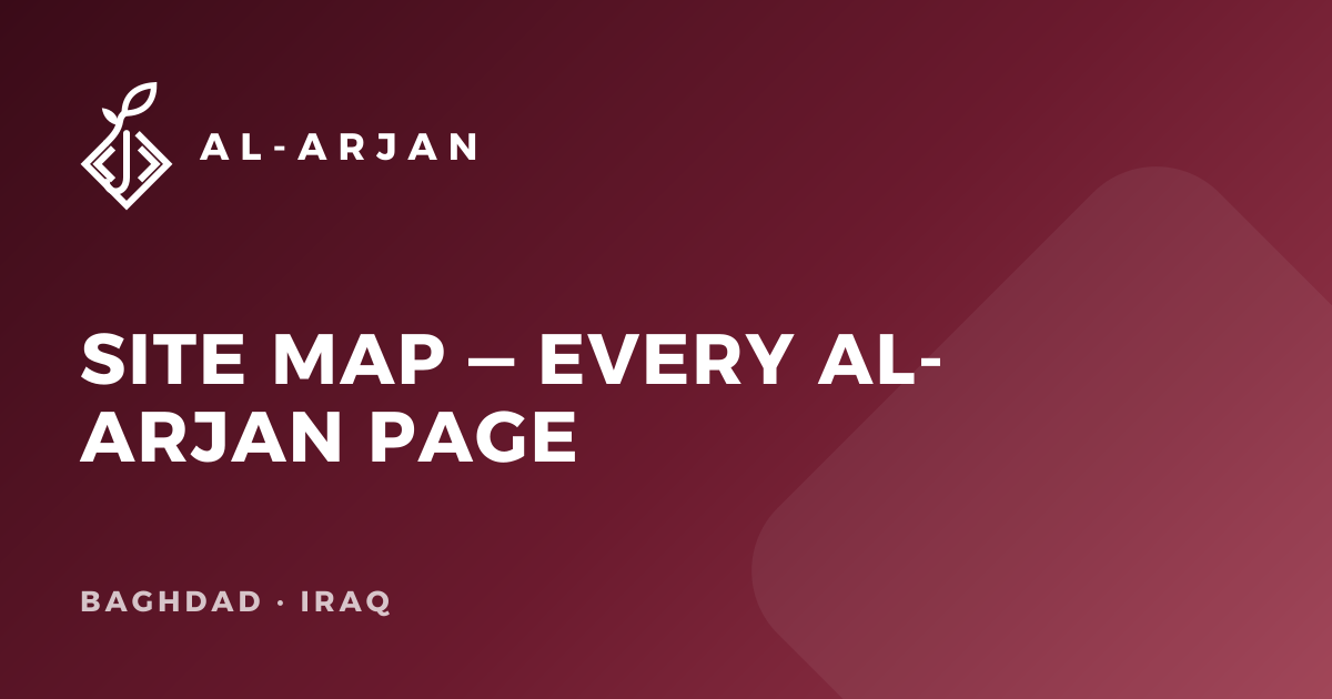 Site Map — Every Al-Arjan Page